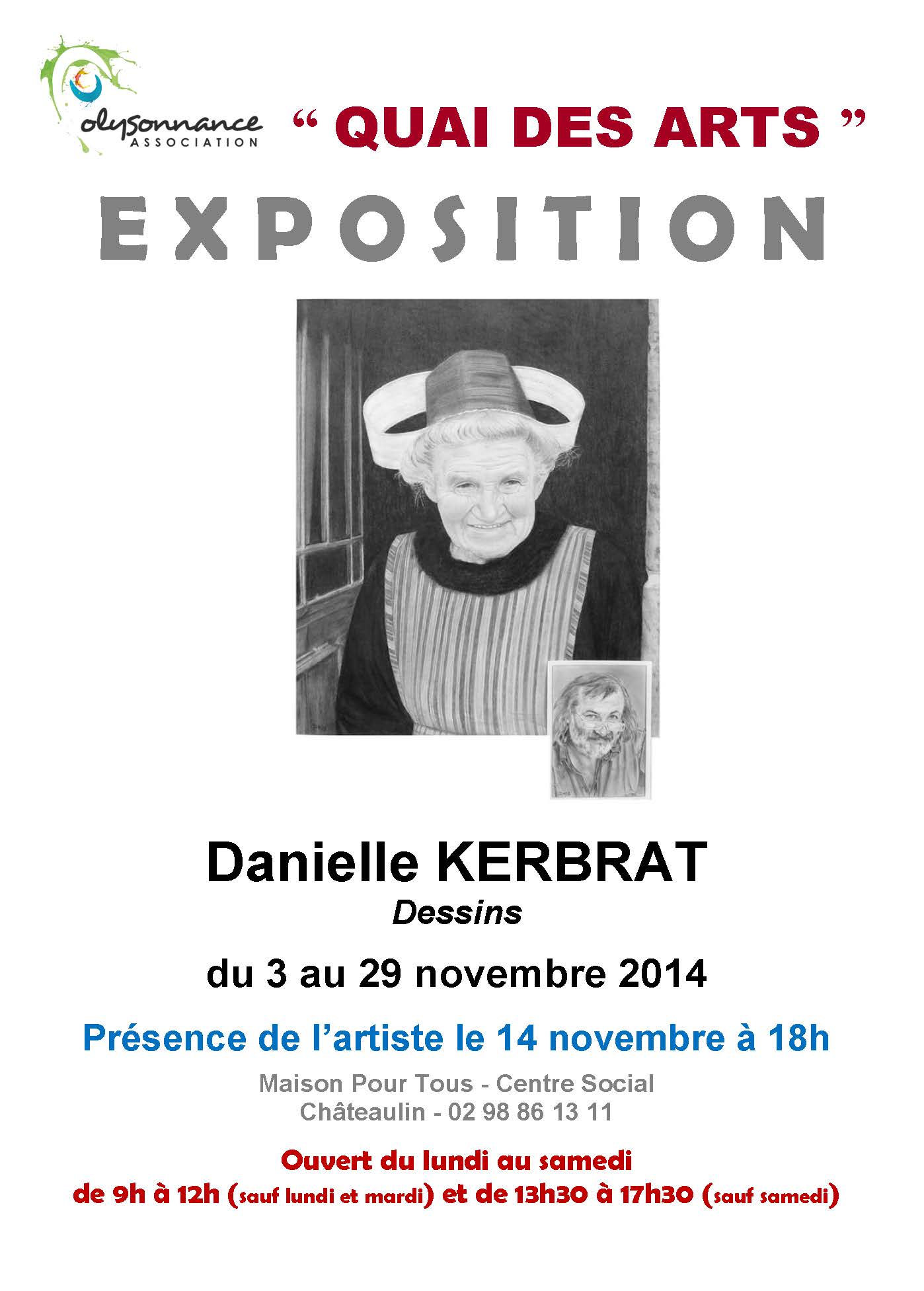 « QUAI DES ARTS » EXPOSITION de DANIELLE KERBRAT DU 3 AU 29  NOVEMBRE 2014