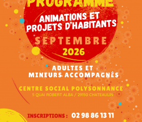 Voici le programme des sorties pour adultes et mineurs accompagnés pour la rentrée de septembre. Inscriptions à partir du 25 août à 14h à l&rsquo;accueil de Polysonnance. Info: 02 98 86 13 11. Bonnes vacances!!