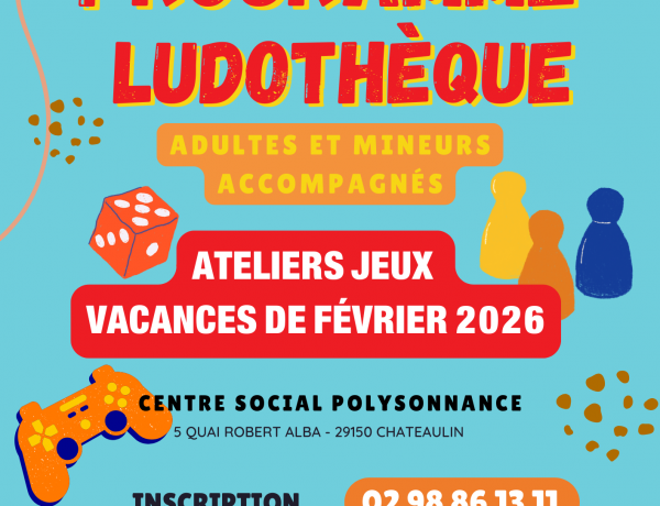La ludothèque vous propose des ateliers jeu pour les vacances de février. Voici le programme!