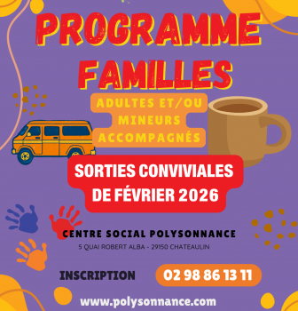 Voici le Programme des activités en famille à Polysonnance pour le mois de Février!