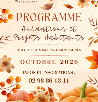 Voici le programme des animations et projets habitants pour le mois d&rsquo;octobre!!! inscriptions: 02 98 86 13 11