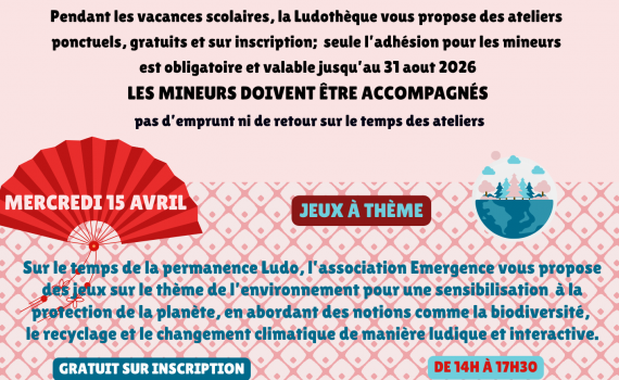 Programme de la Ludothèque pour les vacances de Printemps
