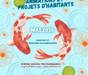 Voici le programme des animations et projets d&rsquo;habitants pour adultes et mineurs accompagnés. Pour plus d&rsquo;infos: 02 98 86 13 11