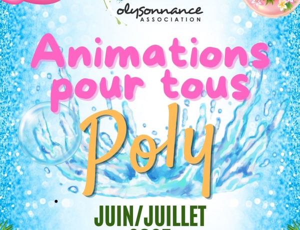 Avec l’été qui pointe son nez, voici le programme des animations pour Juin et Juillet 2025 avec Polysonnance !