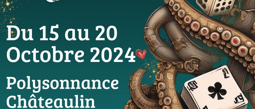 Programme de la semaine du JEU à Polysonnance du 15 au 20 octobre 2024