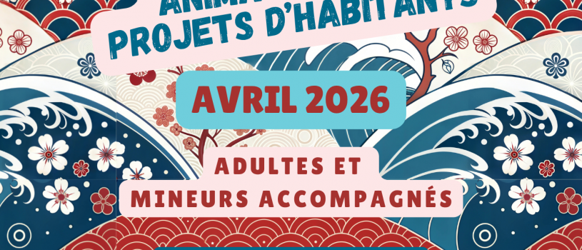 à vos agenda! Voici le nouveau programme des animations et projets d&rsquo;habitants!