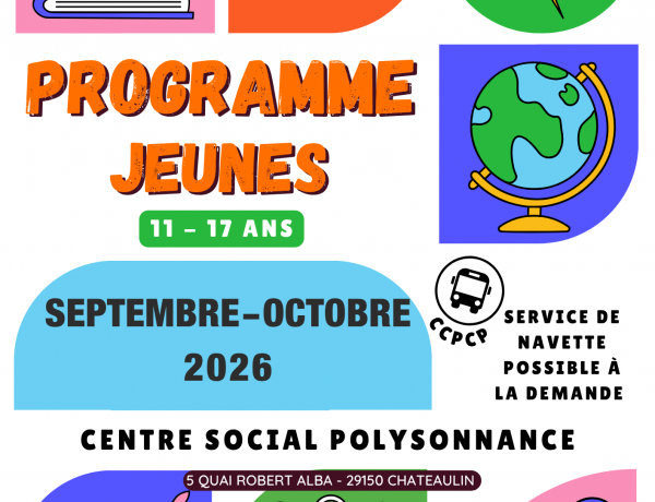 Voici le Programme Jeunes Septembre-Octobre 2026! Inscriptions au 02 98 86 13 11