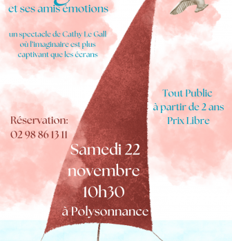 Embarquez le samedi 22 novembre à 10h30 à bord du navire de Cathy Le Gall et de ses amis émotions pour un spectacle captivant! Réservation au 02 98 86 13 11