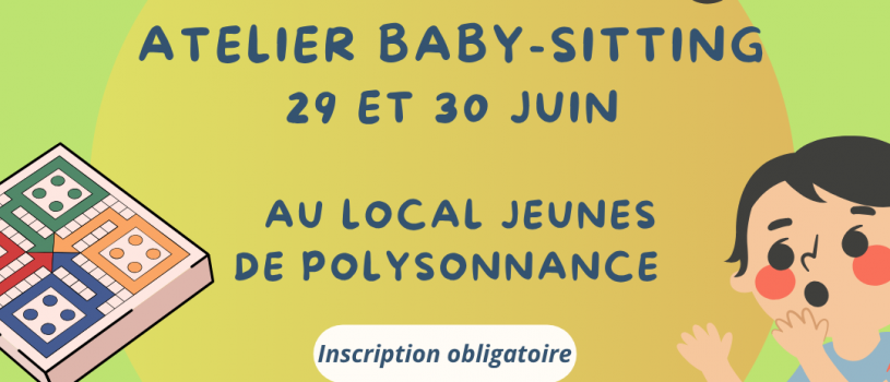 Comme chaque année, le Service Information Jeunesse propose une formation Baby-Sitting.