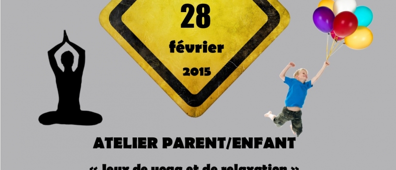 Atelier « Enfants/parents » : Samedi 28 février 2015 au Germoir