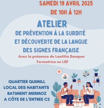 Atelier de prévention à la surdité et découverte de la Langue des Signes Française