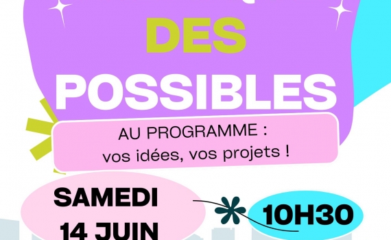Fabrique des possibles le 14 juin 2025 ! Comme nous serons à la Fête du Sport le samedi 7 juin, exceptionnellement nous vous attendons à la Fabrique des Possibles le second samedi de juin.