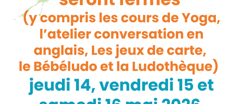 Fermeture exceptionnelle de Polysonnance les 14,15 et 16 mai 2026