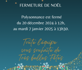 Fermeture de Noël à Polysonnance du 20 décembre 2024 au 7 janvier 2025