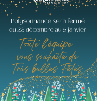 Polysonnance fait une pause hivernal du 22 décembre au 5 janvier 2026 inclus. Retour le 6 janvier 2026 à 13h30! Belles fêtes à tous!