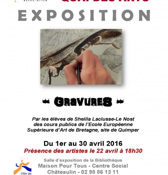 QUAI DES ARTS : EXPOSITION DU 4 AVRIL AU 30 AVRIL (travaux réalisés par les éleves des cours publics de l’Ecole Européenne Supérieure d’Art de Bretagne)