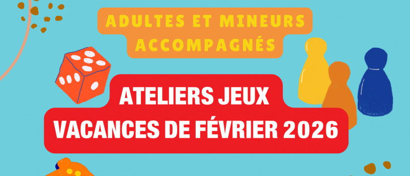 La ludothèque est ouverte pendant les vacances!