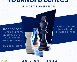 Tournois d’échecs à Polysonnance ce samedi 30 avril.