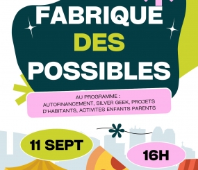 Fabrique des possibles !