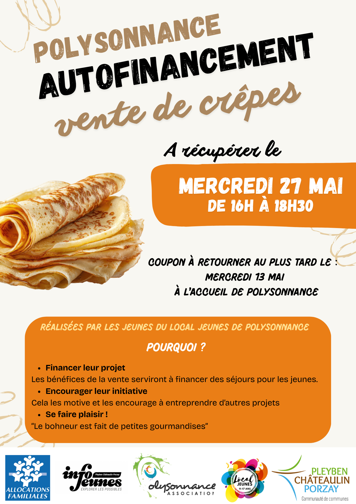 Vente de crêpes à Polysonnance! Réalisées par les jeunes du secteur jeunesse, les recettes serviront à financer leurs projets! Les coupons de commande sont à retirer à l&rsquo;accueil de Poly jusqu&rsquo;au 13 mai 2026. Plus d&rsquo;infos: 02 98 86 13 11