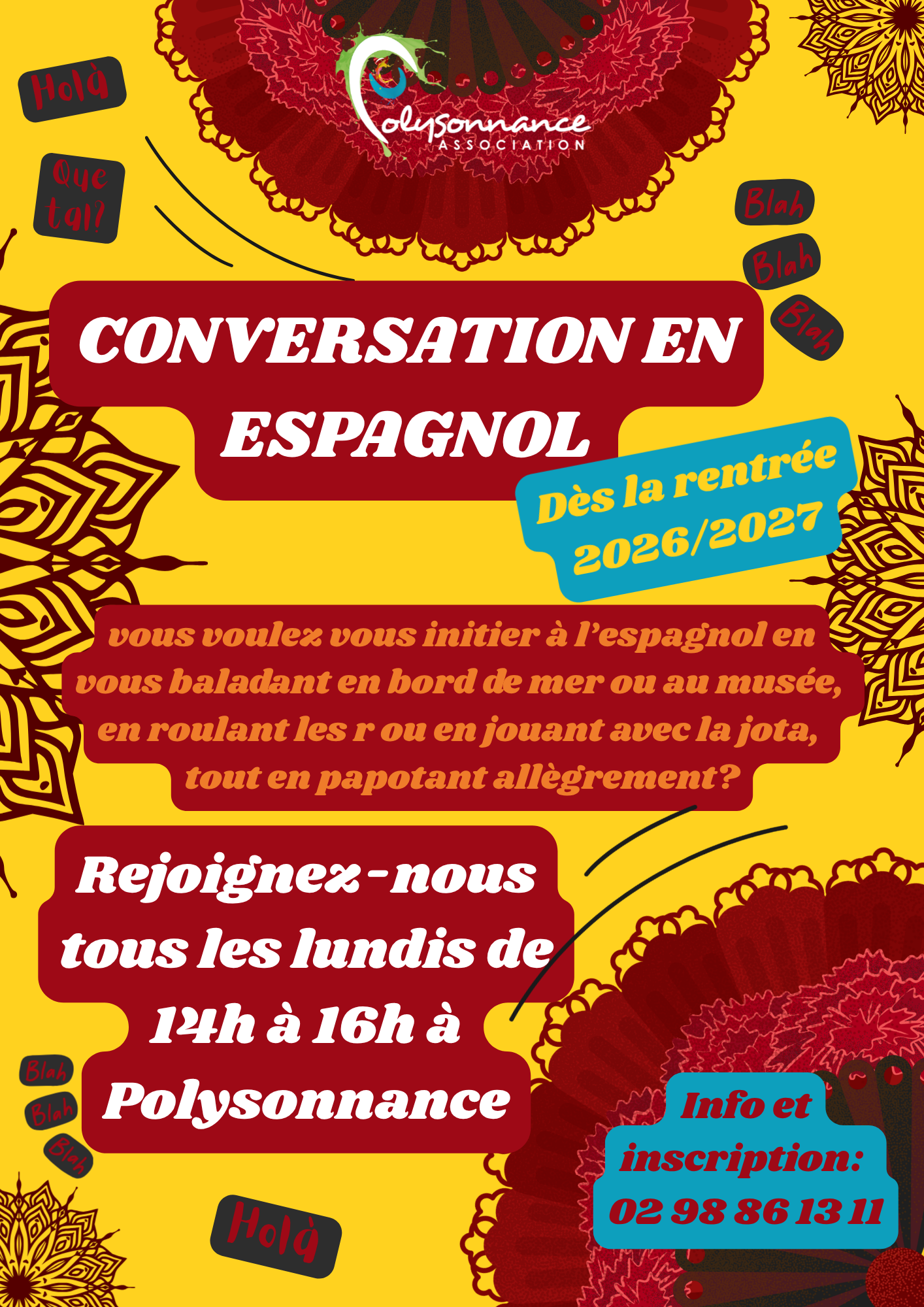 Nouveauté pour la rentrée: papoter en espagnol! pour tous les niveaux, les lundis de 14h à 16h! Inscription et info : 02 98 86 13 11