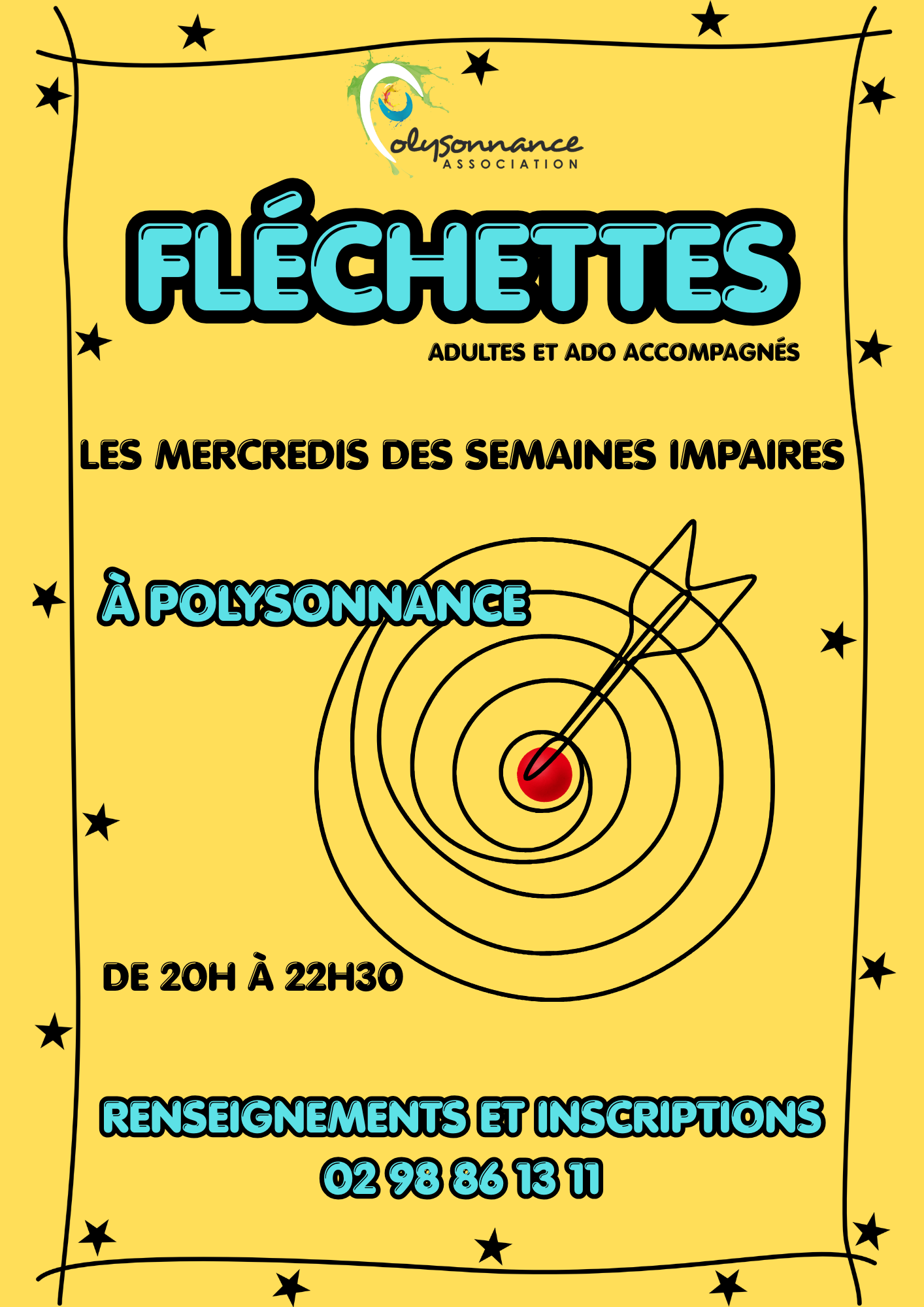 Grande Nouveauté à Poly: soirées Fléchettes!!! Pour adultes et ado accopagnés. Info et inscriptions: 02 98 86 13 11